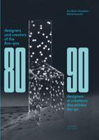 Designers and Creators of the 80S-90S