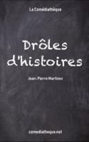 Drôles d'histoires