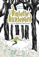 Violette Hurlevent Et Le Jardin Sauvage