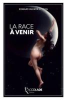 La Race À Venir