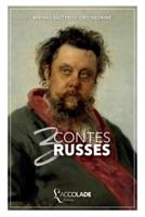 Trois Contes russes: bilingue russe/français (avec lecture audio intégrée)