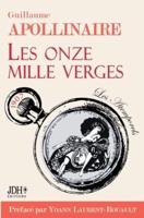 Les Onze mille verges:Ou Les amours d'un hospodar