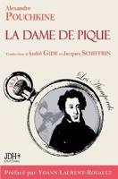 La Dame de pique:Traduction d'André Gide et Jacques Schiffrin