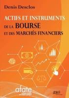 Actifs Et Instruments De La Bourse Et Des Marchés Financiers