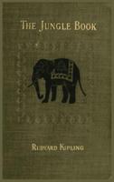 The Jungle Book by Rudyard Kipling