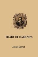 Heart Of Darkness by Joseph Conrad