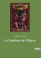 Le Fantôme de l'Opéra