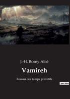 Vamireh:Roman des temps primitifs