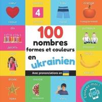 100 Nombres, Formes Et Couleurs En Ukrainien