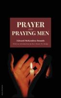 Prayer and Praying Men