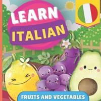 Learn Italian - Fruits and Vegetables