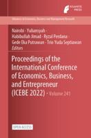 Proceedings of the International Conference of Economics, Business, and Entrepreneur (ICEBE 2022)