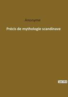 Précis De Mythologie Scandinave