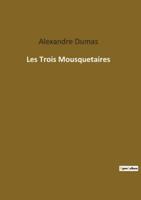 Les Trois Mousquetaires