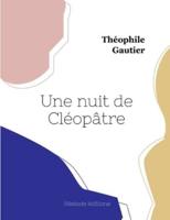 Une Nuit De Cléopâtre