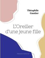 L'Oreiller D'une Jeune Fille