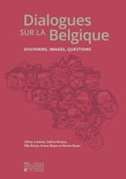 Dialogues Sur La Belgique