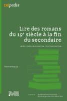 Lire Des Romans Du 19E Siècle À La Fin Du Secondaire