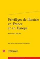 Privileges De Librairie En France Et En Europe