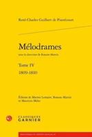 Melodrames. Tome IV