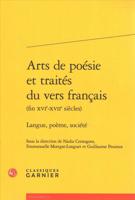 Arts De Poesie Et Traites Du Vers Francais