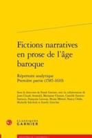 Fictions Narratives En Prose De l'Age Baroque