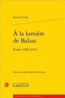 A La Lumiere De Balzac