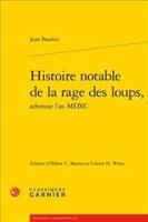 Histoire Notable De La Rage Des Loups,