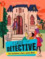 Classe detective/Un Fantome Chez Julos Bok