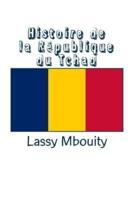 Histoire De La Republique Du Tchad