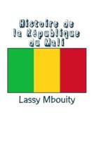 Histoire De La Republique Du Mali