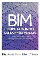 BIM Computationnel, Des Données Vers l'IA
