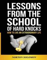 Lessons From The School Of Hard Knocks