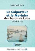 Le Colporteur Et Le Marinier Des Bords De Loire