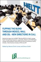 Flipping the Blend Through MOOCs, MALL and OIL
