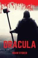 Dracula: A 1897 Gothic horror novel by Irish author Bram Stoker. It introduced the character of Count Dracula and established many conventions of subsequent vampire fantasy.