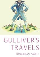 Gulliver's Travels: A 1726 prose satire by the Irish writer and clergyman Jonathan Swift, satirising both human nature and the "travellers' tales" literary subgenre.