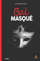 Bal Masqué