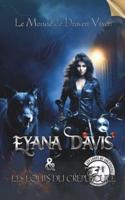 Eyana Davis & Les Loups Du Crépuscule