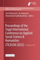 Proceedings of the Tegal International Conference on Applied Social Science & Humanities (TICASSH 2022)