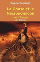 La Gnose Et Le Necronomicon