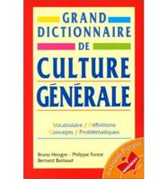 Grand Dictionnaire De Culture Generale