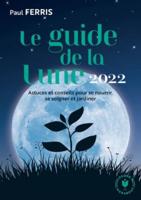 Le Guide De La Lune 2022