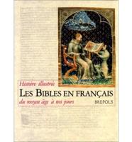 Les Bibles En Francais: Histoire