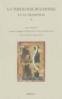 La Théologie Byzantine Et Sa Tradition. II (XIIIe-XIXes.)