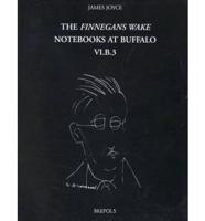 The Finnegans Wake Notebooks at Buffalo - VI.B.3