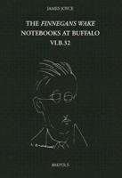 The Finnegans Wake Notebooks at Buffalo - VI.B.32