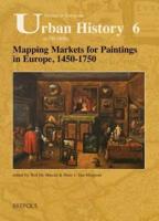 Mapping Markets for Paintings in Europe 1450-1750