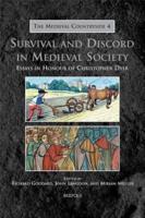 Survival and Discord in Medieval Society