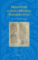 Healthcare in Early Medieval Northern Italy